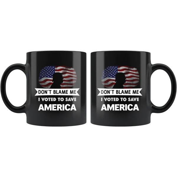 Don't Blame Me Mug