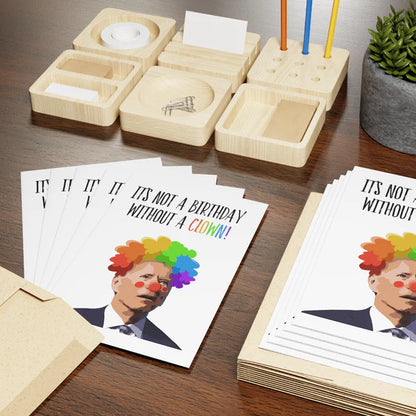 It's Not A Birthday Without A Clown - Birthday Card
